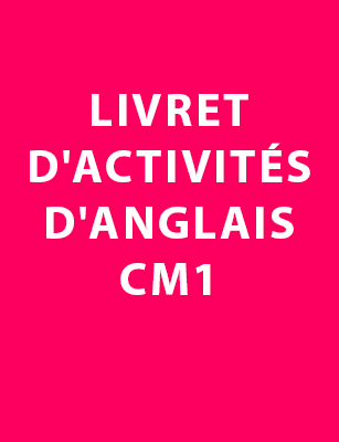 Livret d'activités d'Anglais, CM1