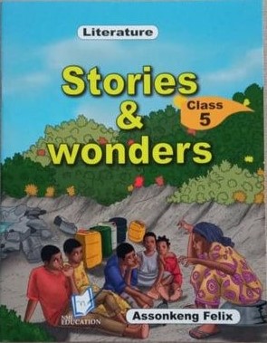 Stories and Wonders (Literature Class 5)