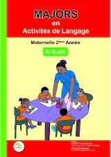 Les Majors en activité de Langage, Maternelle 2