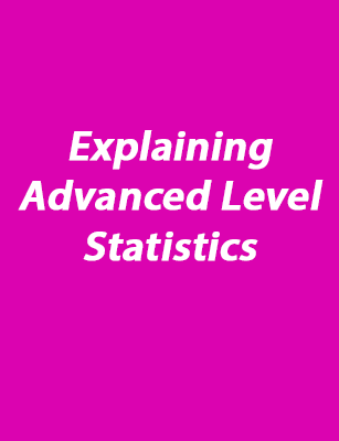 Explaining Advanced Level Statistics