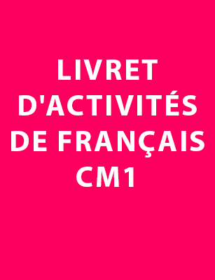 Livret d'activités de Français CM1