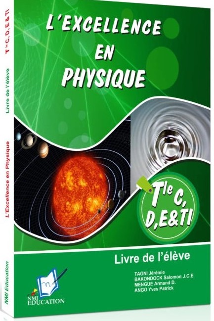 L'Excellence en Physique Tle C, D et E