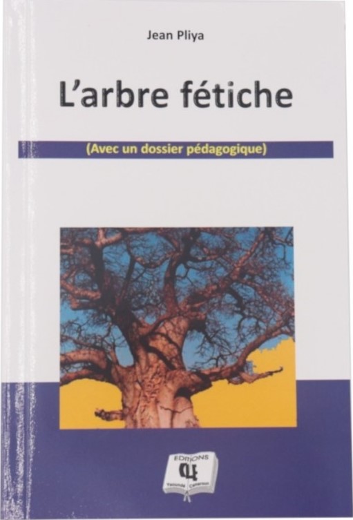 L'Arbre Fétiche 5ème