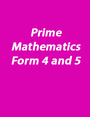 Prime Mathematics form 4 and 5