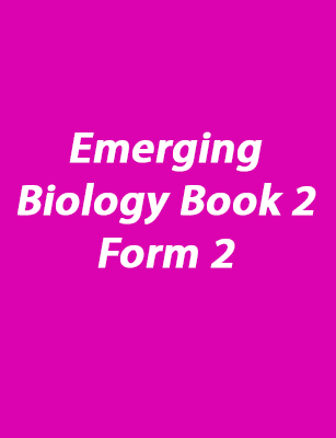 Emerging Biology Book 2 - Form 2