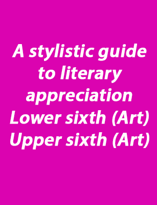 A stylistic guide to literary appreciation