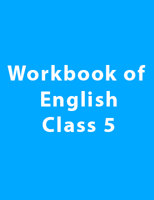 Workbook of English - Class 5